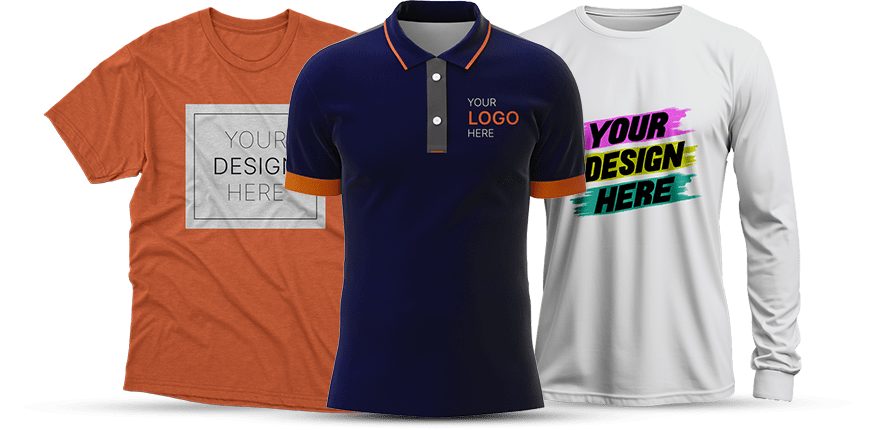 Three custom shirts: orange tee, navy polo, and white long-sleeve, each with placeholders for 'Your Design or Logo Here.'